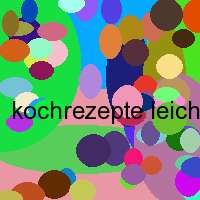 kochrezepte leichte kuche